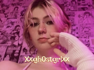 Xxgh0stgrlxx