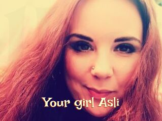Your_girl_Asli