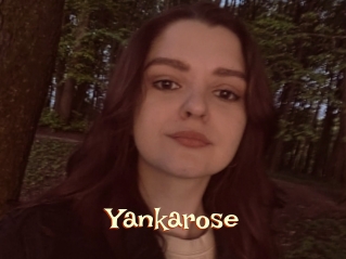 Yankarose