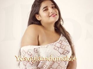 Yosoylaindomable
