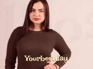 Yourbestday