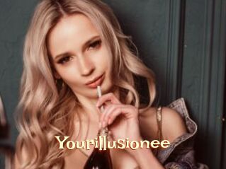 Yourillusionee