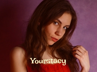Yourstacy